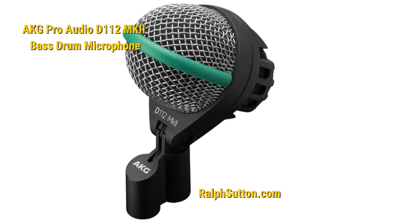 RalphSutton.com AKG Pro Audio D112 MKII Bass Drum Microphone