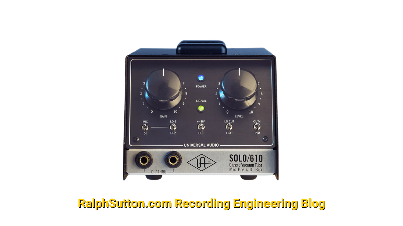 RalphSutton.com Recording Engineering Blog UA 610