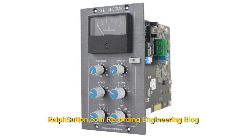 RalphSutton.com_Recording Engineering Blog_SSL G Series Bus Compressor