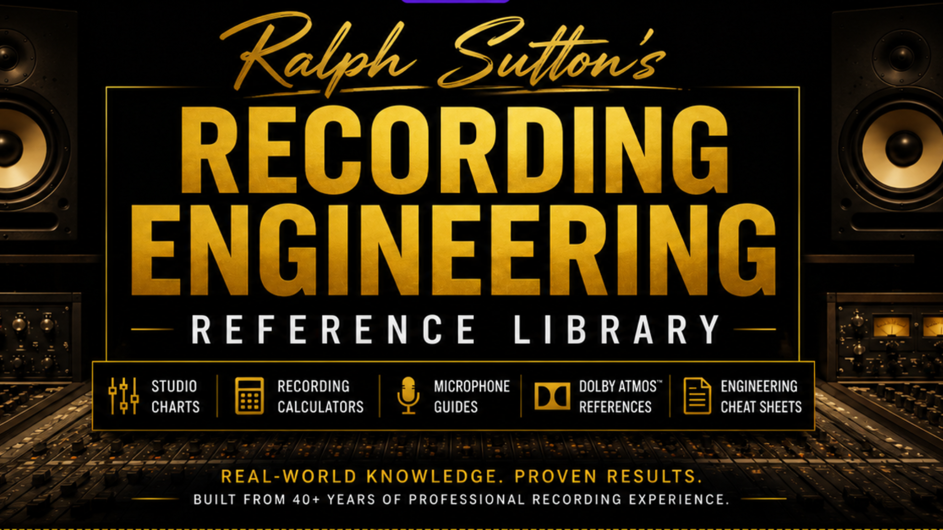 Ralph Sutton's Recording Engineering Reference Library featuring studio reference charts, recording calculators, microphone guides, Dolby Atmos references, and engineering cheat sheets.